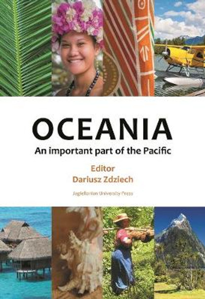 Oceania - An Important Part of the Pacific by Dariusz Zdziech