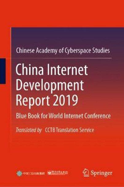 China Internet Development Report 2019 by Chinese Academy of Cyberspace Studies