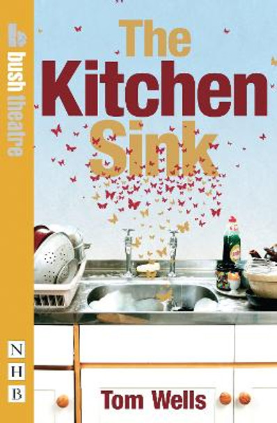 The Kitchen Sink by Tom Wells