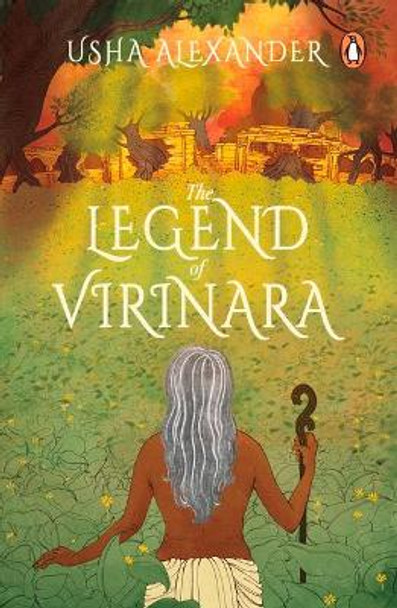 The Legend of Virinara by Usha Alexander