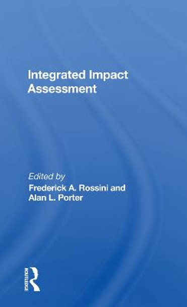 Integrated Impact Assessment by Frederick Rossini