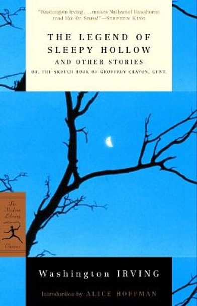 The Legend of Sleepy Hollow and Other Stories: Or, The Sketch Book of Geoffrey Crayon, Gent. by Washington Irving