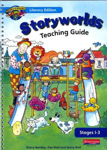 Storyworlds Reception Stages 1-3 Teaching Guide by Diana Bentley