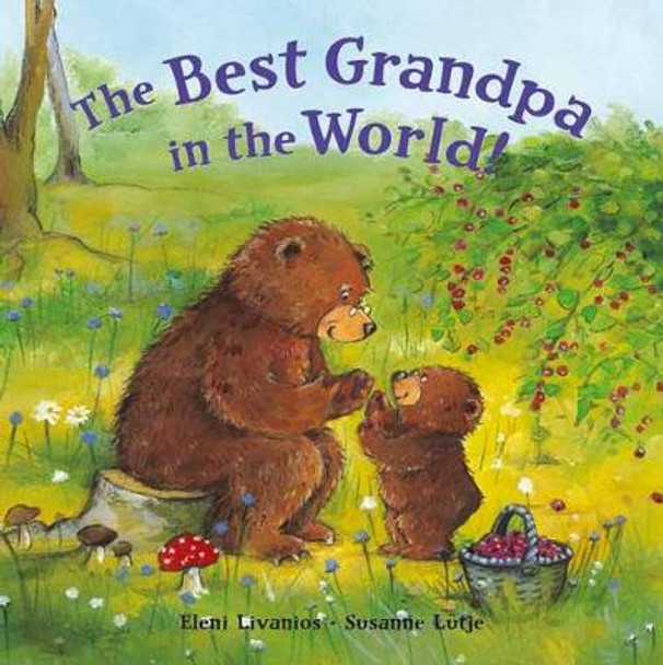 Best Grandpa in the World by Eleni Zabini