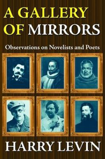 A Gallery of Mirrors: Observations on Novelists and Poets by T. Tregear
