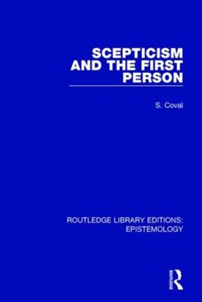 Scepticism and the First Person by Samuel Charles Coval