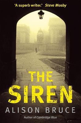 The Siren Alison Bruce 9781849016070