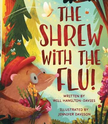 The Shrew with the Flu Will Hamilton-Davies 9781781329825