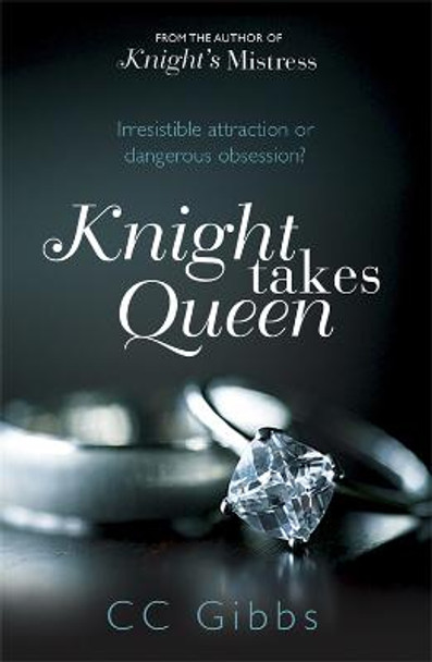 Knight Takes Queen by C. C. Gibbs