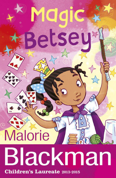 Magic Betsey by Malorie Blackman