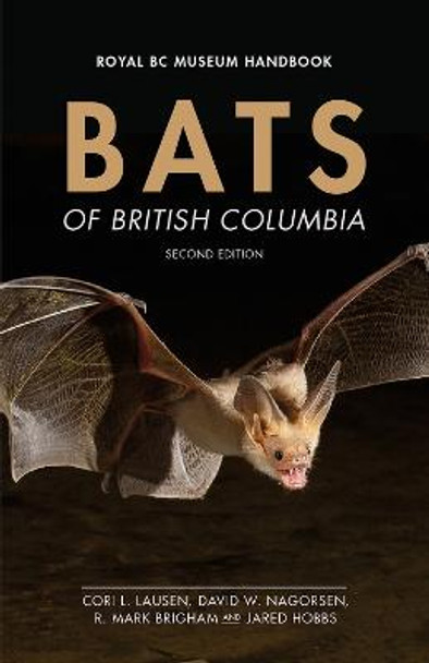 Bats of British Columbia by Cori Lausen