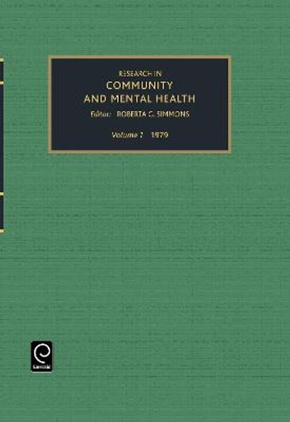Research in Community and Mental Health by Roberta G. Simmons