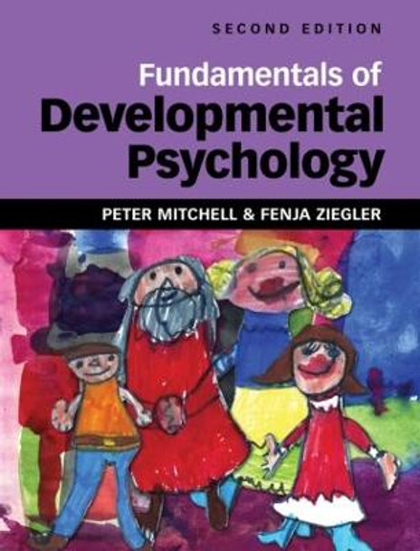 Fundamentals of Developmental Psychology by Peter Mitchell