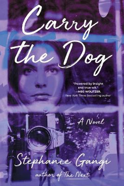 Carry the Dog by Stephanie Gangi