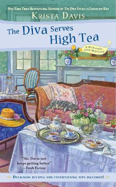 The Diva Serves High Tea: A Domestic Diva Mystery by Krista Davis