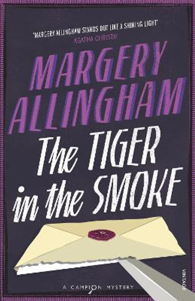 The Tiger In The Smoke (Heroes & Villains) by Margery Allingham