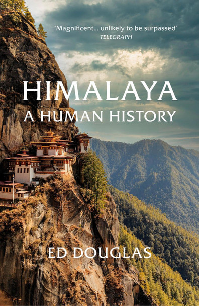 Himalaya: A Human History by Ed Douglas