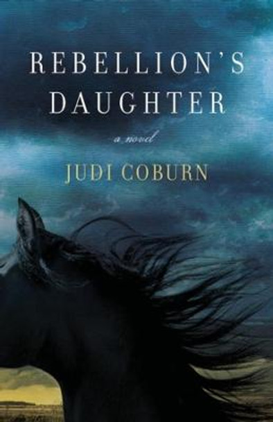 Rebellion's Daughter by Judi Coburn