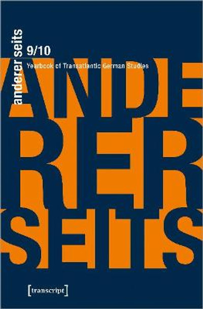 andererseits - Yearbook of Transatlantic German Studies: Vol. 9/10, 2020/21 by William Collins Donahue