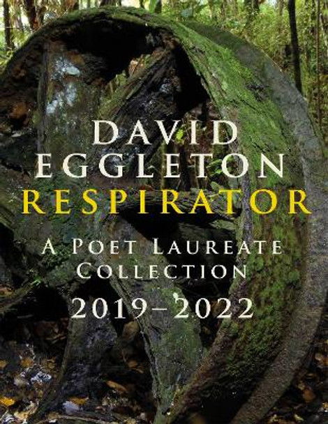 Respirator: 2022 by David Eggleton