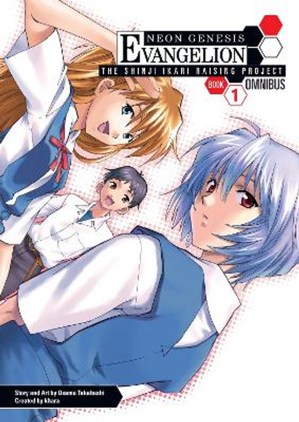 Neon Genesis Evangelion: The Shinji Ikari Raising Project Omnibus Volume 1 by Osamu Takahashi