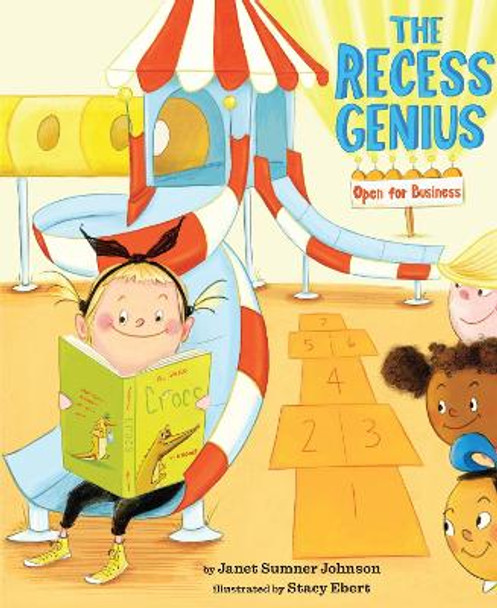 The Recess Genius 1: Open for Business by Janet Sumner Johnson
