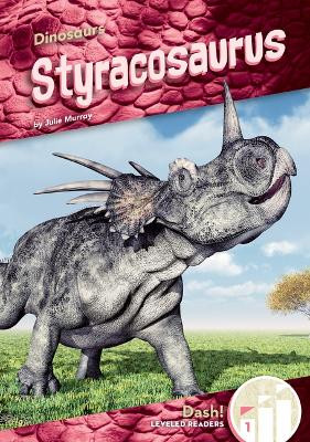 Styracosaurus by Julie Murray
