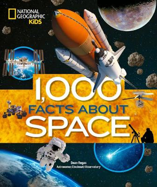 1,000 Facts about Space by Dean Regas