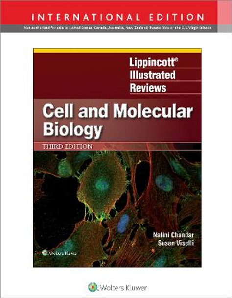 Lippincott Illustrated Reviews: Cell and Molecular Biology by Dr. Nalini Chandar
