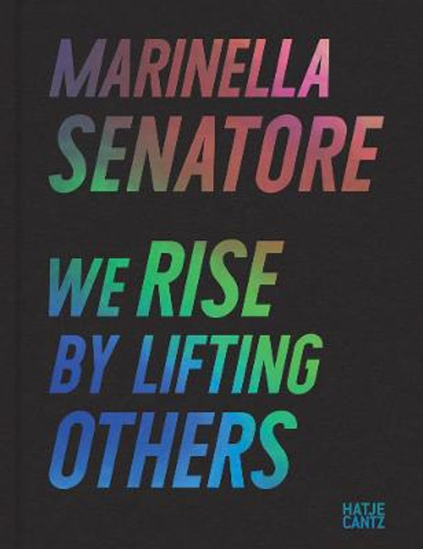 Marinella Senatore: We Rise by Lifting Others by Michael Buhrs