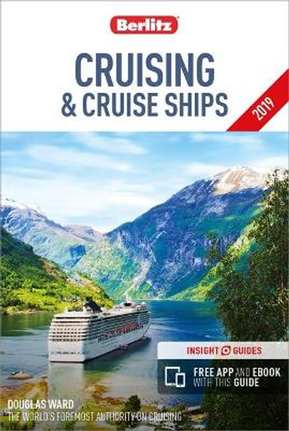 Berlitz Cruising and Cruise Ships 2019 (Berlitz Cruise Guide with free eBook) by Berlitz Publishing Company