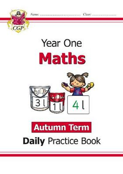 KS1 Maths Year 1 Daily Practice Book: Autumn Term by CGP Books