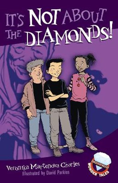 It's Not About The Diamonds! by David Parkins