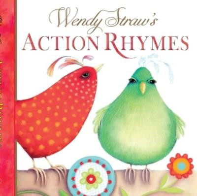 Wendy Straw's Action Rhymes by Wendy Straw