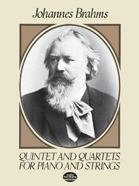 Quintet And Quartets For Piano And Strings by Johannes Brahms