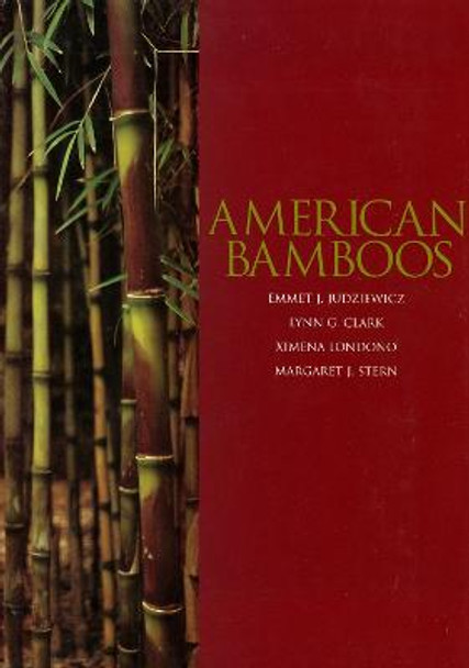 American Bamboos by Emmett J. Judziewicz