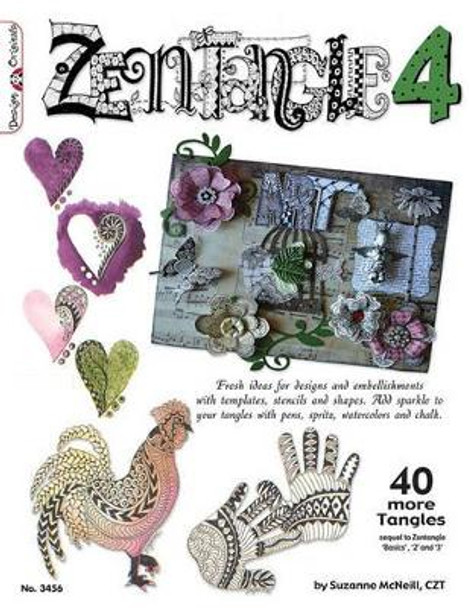 Zentangle 4: 40 More Tangles by Suzanne McNiell