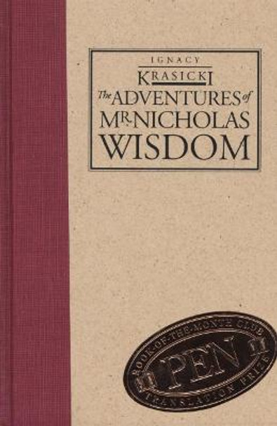 The Adventures of Mr Nicholas Wisdom by Krasicki.