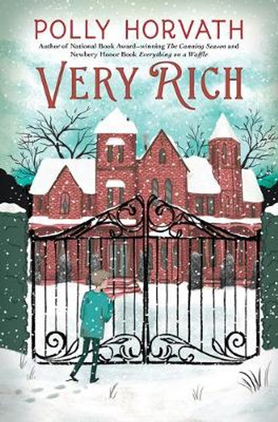 Very Rich by Polly Horvath