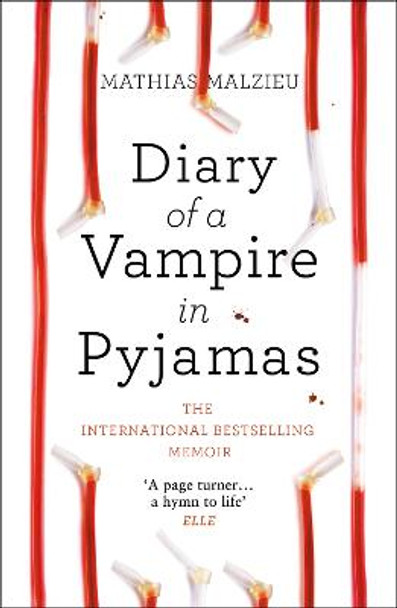 Diary of a Vampire in Pyjamas by Mathias Malzieu