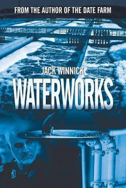 Waterworks by Jack Winnick