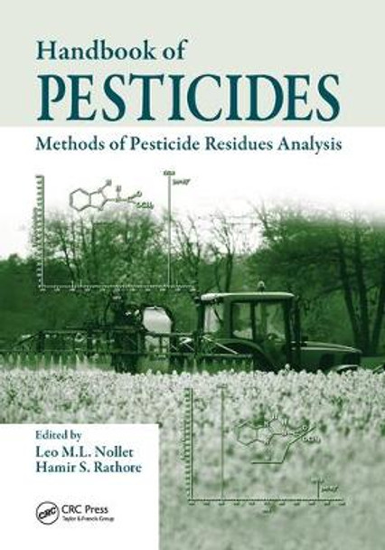 Handbook of Pesticides: Methods of Pesticide Residues Analysis by Leo M.L. Nollet