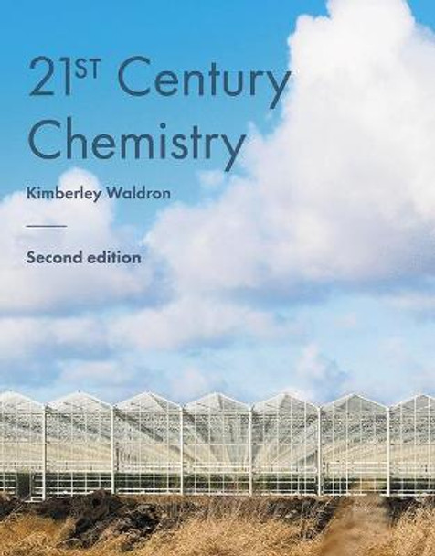 21st Century Chemistry by Kimberley Waldron