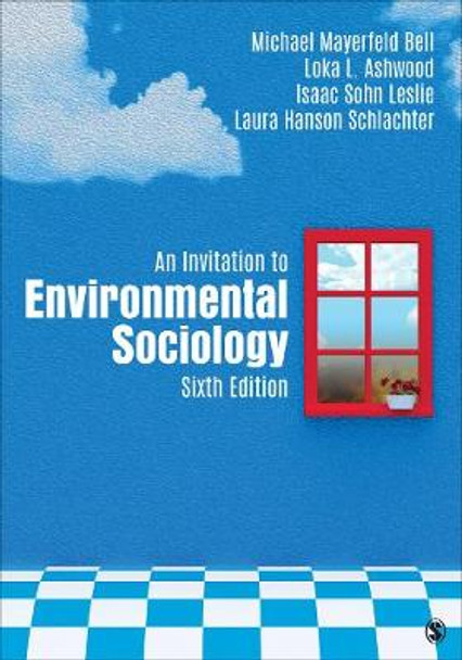 An Invitation to Environmental Sociology by Michael Mayerfeld Bell