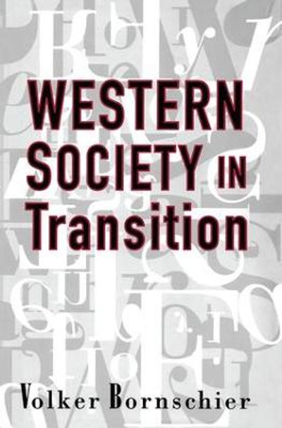 Western Society in Transition by Volker Bornschier