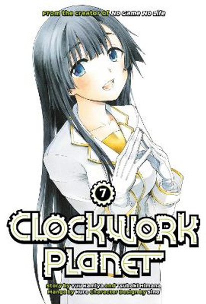 Clockwork Planet 7 by Yuu Kamiya
