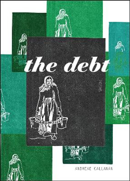 The Debt by Andrea Callanan