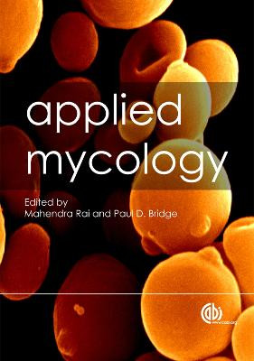 Applied Mycology by Mahendra Rai
