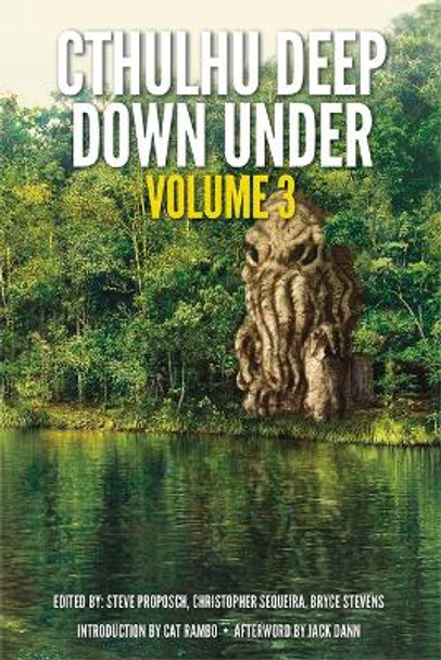 Cthulhu Deep Down Under Volume 3 by Christopher Sequiera