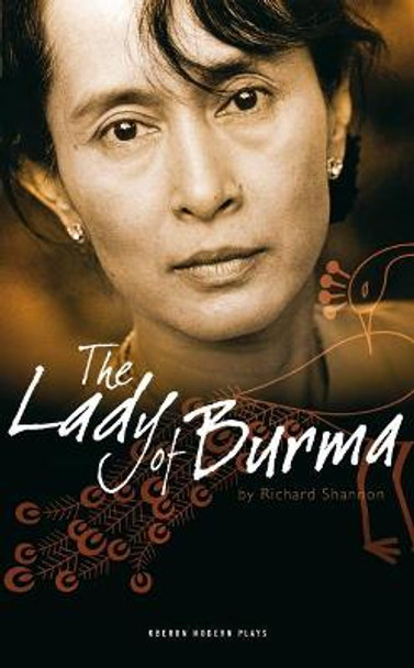 The Lady of Burma by Richard Shannon